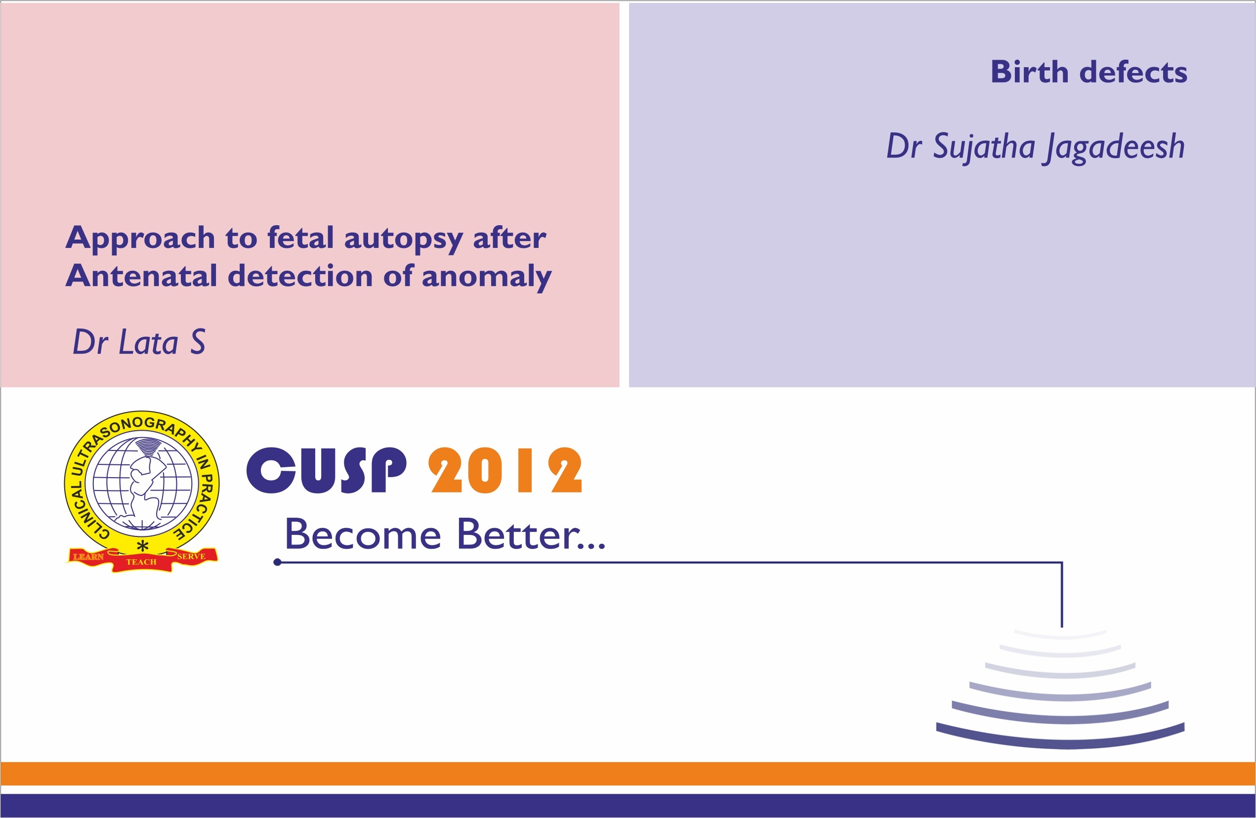 Approach to fetal autopsy after Antenatal detection of anomaly & Birth defects